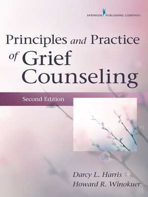 cover image of Principles and Practice of Grief Counseling